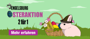 2 für 1 Osteraktion - Für mehr Informationen hier klicken